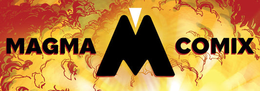 SDCC 2025: Magma Comix announces special variants, panel and signing schedule!
